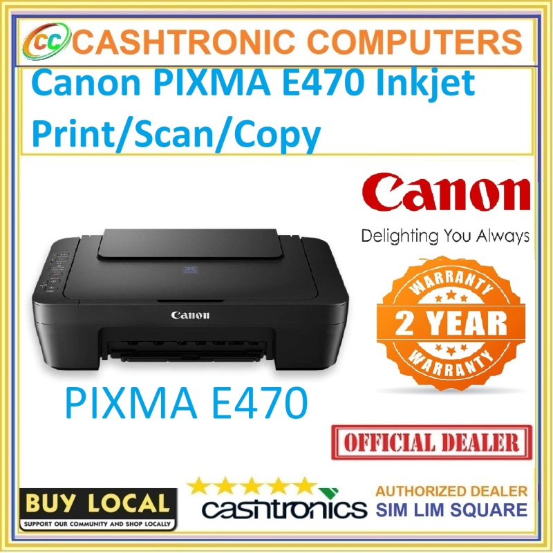 Canon PIXMA E470 Inkjet Print/Scan/Copy - 2 Years Warranty Singapore