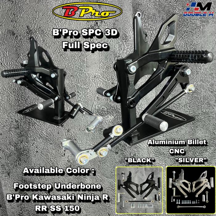 FOOTSTEP STEP UNDERBONE BPRO SPC 3D NINJA R RR SS ZX 150 Harga 1,845,000 rupiah*Gratis Ongkir