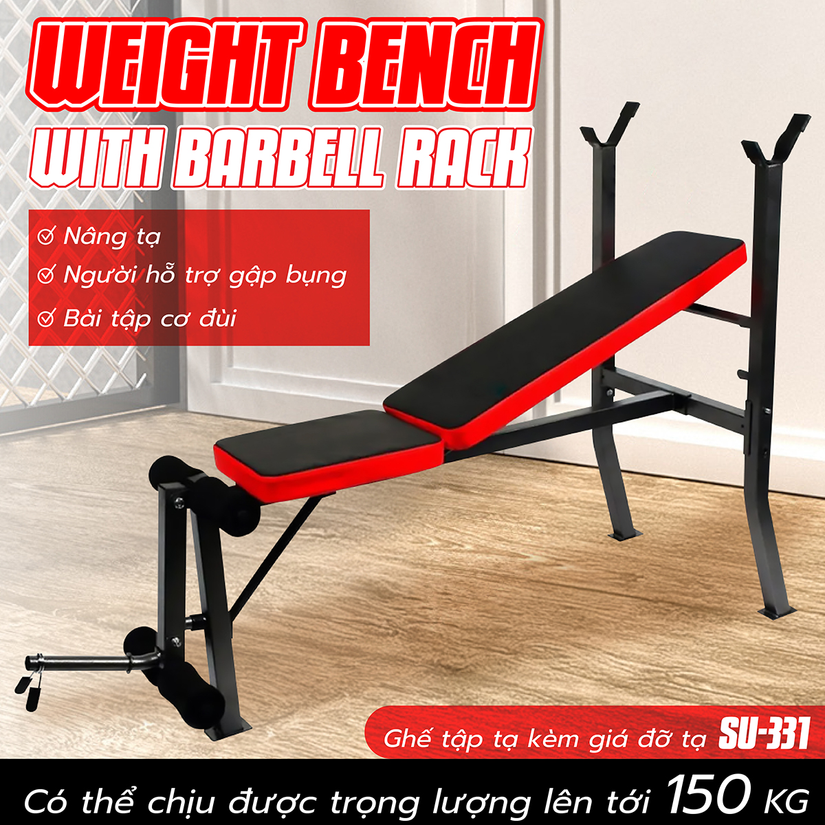   GYM  Ghế Tập Tạ SU-331 Tập Bụng Đa Năng Cao Cấp Tập Gym Tập Kết Hợp Thêm Thanh Tạ Và Tạ Cho Sự Tập Luyện Hoàn Hảo 