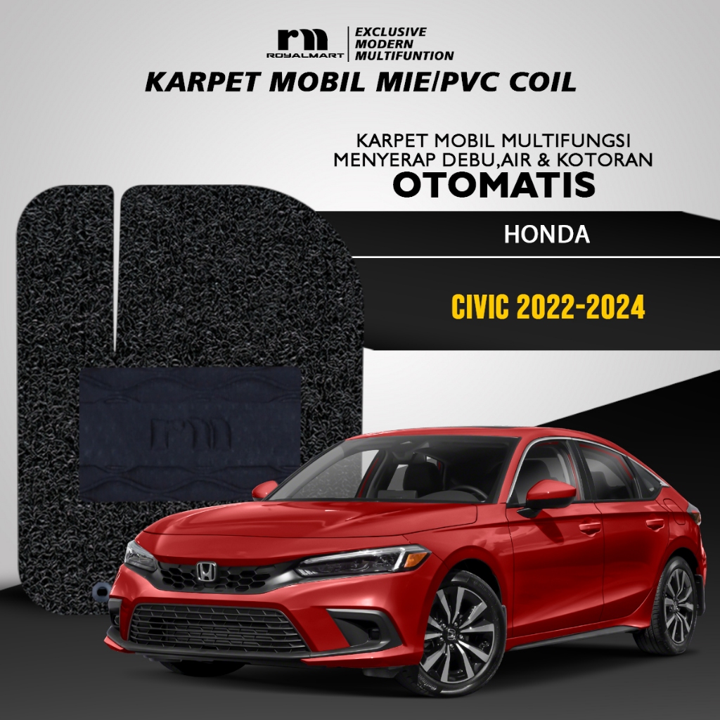Royal Mart Karpet Mobil Mie Premium HONDA CIVIC 2022-2024 Full Set Bergaransi Harga 696,000 rupiah*Gratis Ongkir