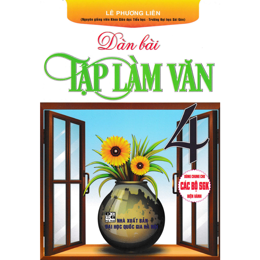 Sách - Dàn Bài Tập Làm Văn 4 (Dùng Chung Cho Các Bộ SGK Hiện Hành)