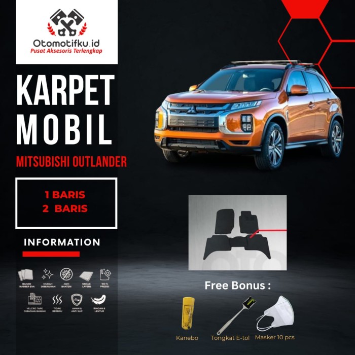 [ OTOMOTIFKU ] Karpet Mobil Mitsubishi Outlander Single Layer Rubber Eva Premium Harga 550,000 rupiah*Gratis Ongkir