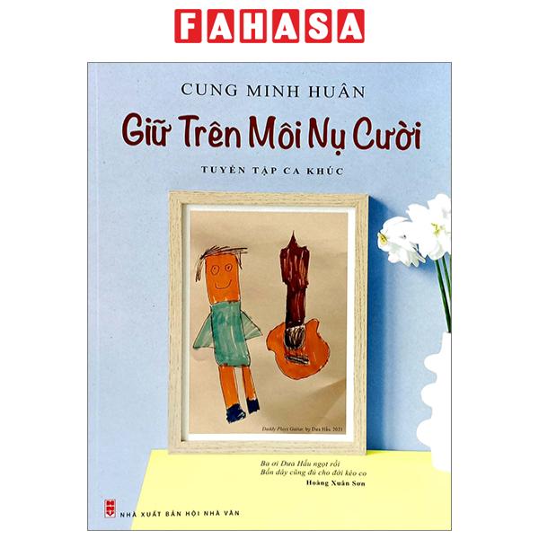 Fahasa - Giữ Trên Môi Nụ Cười - Tuyển Tập Ca Khúc