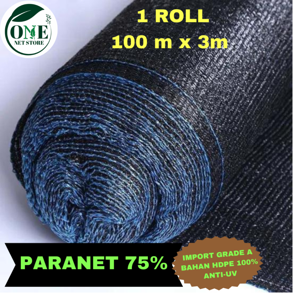 JARING PARANET 75 % / SHADING NET | ANTI UV | GRADE A ( 1 ROLL ) Harga 525,000 rupiah*Gratis Ongkir