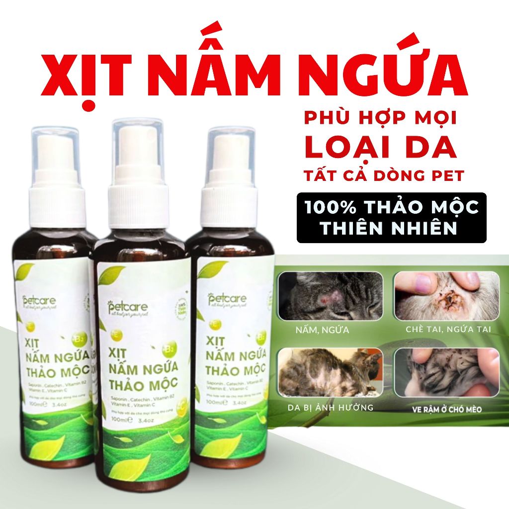Xịt Nấm Ngứa Thảo Mộc Petcare Cho Chó Mèo – Hỗ trợ Nấm, Ghẻ Tai, Ve Rận, Viêm Da Hiệu Quả