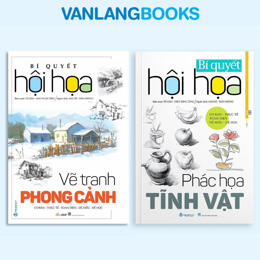 Sách - Combo 2 Quyển Bí Quyết Hội Họa - Vẽ Tranh Phong Cảnh + Phác Họa Tĩnh Vật (Văn Lang)
