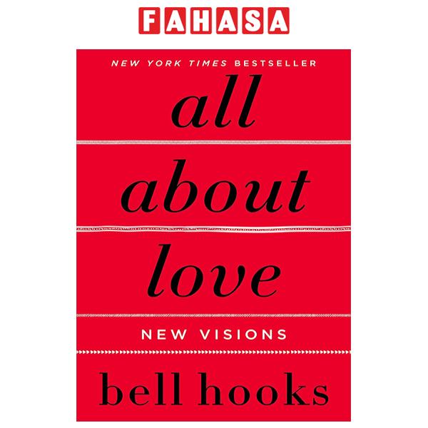 Sách Ngoại Văn - Fahasa - All About Love: New Visions