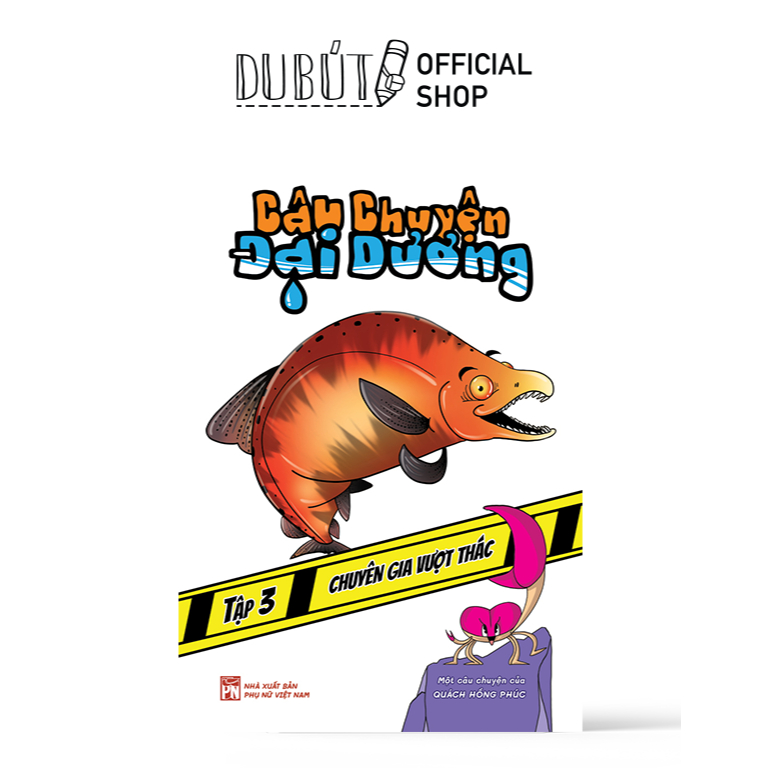 Sách - Câu chuyện đại dương tập 3: Chuyên gia vượt thác