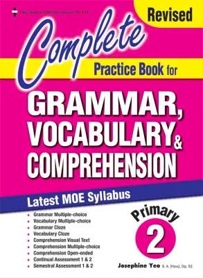 Primary 2 Complete Practice Book Vocabulary & Comprehension/ Primary 2 English Assessment Book(9789814662628)