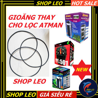 Gioăng thay thế cho lọc Atman DF500-700-1000-1300 /RF/ AT-3335S/AT-3336S/AT-3337S/AT-3338S- ron thay lọc Atman