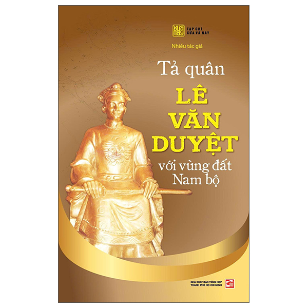 Fahasa - Sách - Tả Quân Lê Văn Duyệt Với Vùng Đất Nam Bộ