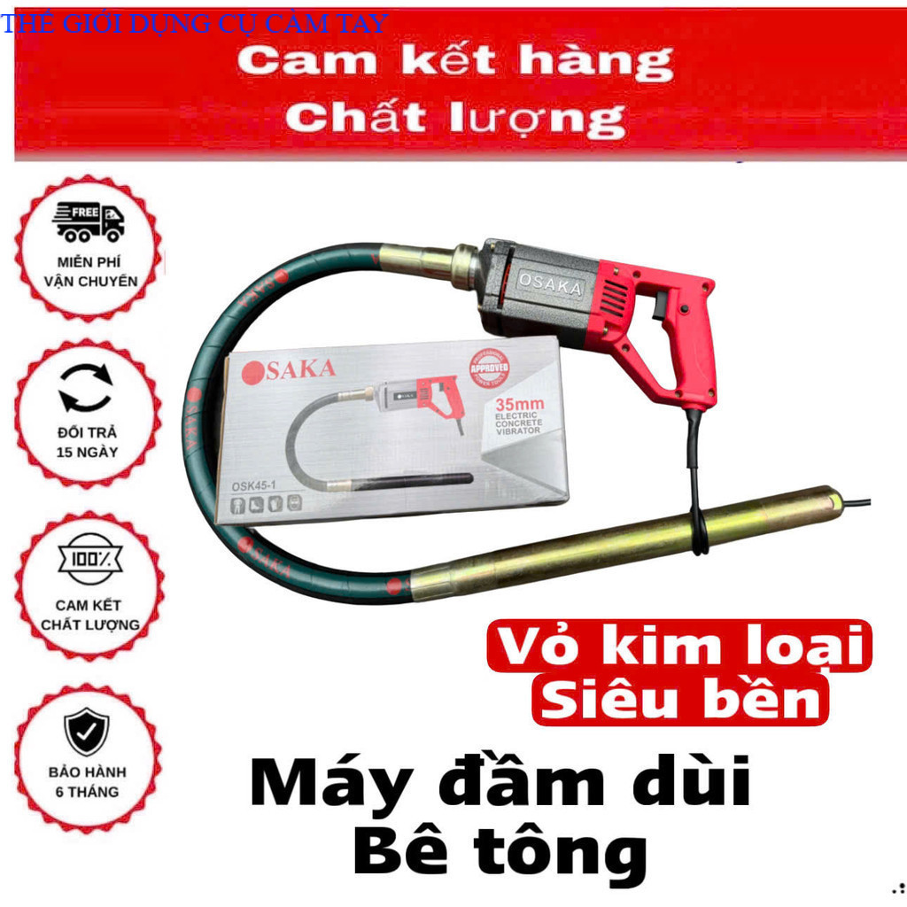 ( FREE SHIP) Máy Đầm Dùi Cầm Tay OSAKA - Máy đầm dùi bê tông võ kim loại 850w - , võ kim loại THẾ GIỚI DỤNG CỤ CẦM TAY GIÁ SĨ
