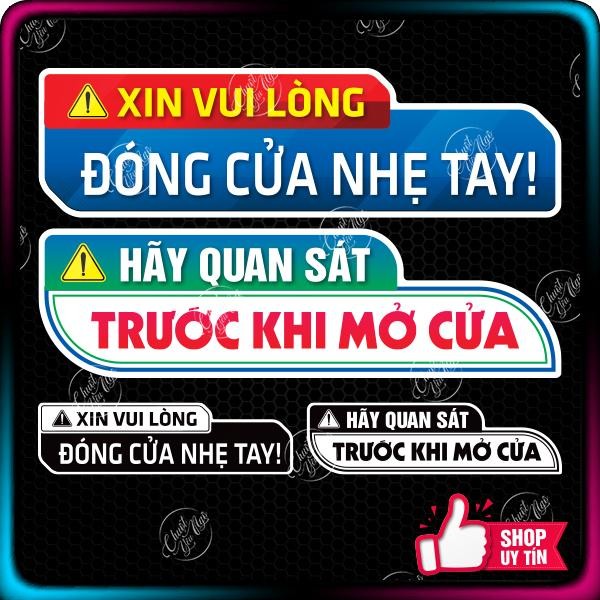 Miếng dán deacal sticker cửa ô tô QUAN SÁT trước khi mở cửa vui lòng ĐÓNG CỬA NHẸ TAY cảnh báo an toàn cửa xe hơi Giá 16,200 Đồng*Miễn phí vận chuyển