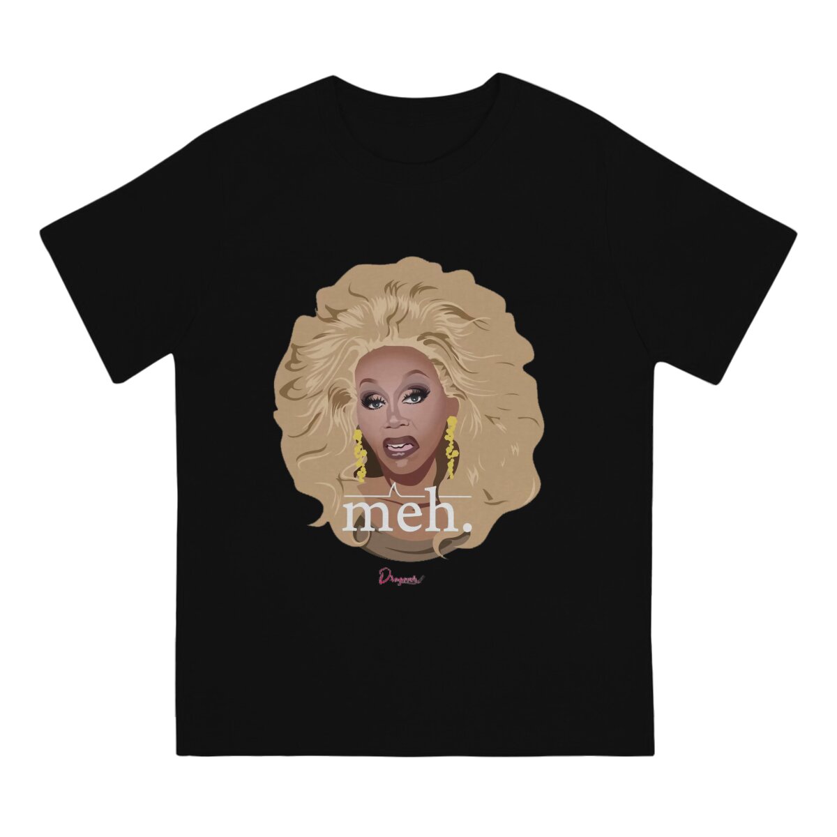 [tbxl] Meh Men TShirt RuPaul’s Drag Race Show Crewneck Short Sleeve Fabric T Shirt Funny Top Quality Birthday Gifts