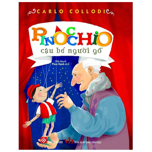 Sách Pinocchio Cậu Bé Người Gỗ - Đinh Tị