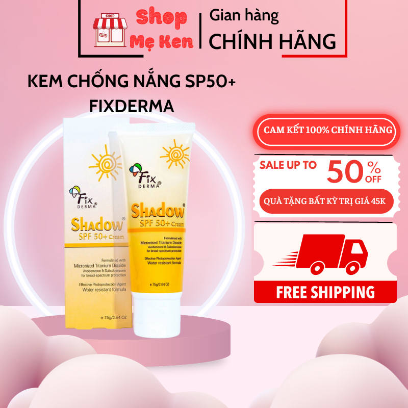 Kem chống nắng fixderma shadow spf 50+ bảo vệ làn da khỏi tia uva uvb