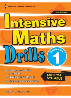 Primary 1 Intensive Mathematics Drills/Primary 1 Mathematics Assessment Book(9789814946643)