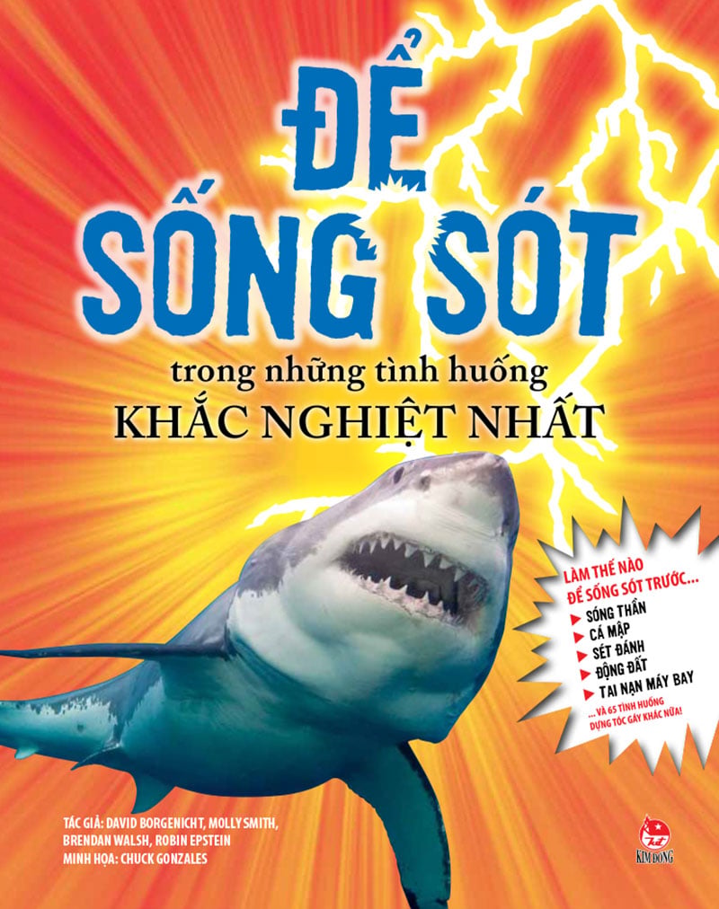 Kim Đồng - Để sống sót trong những tình huống khắc nghiệt nhất