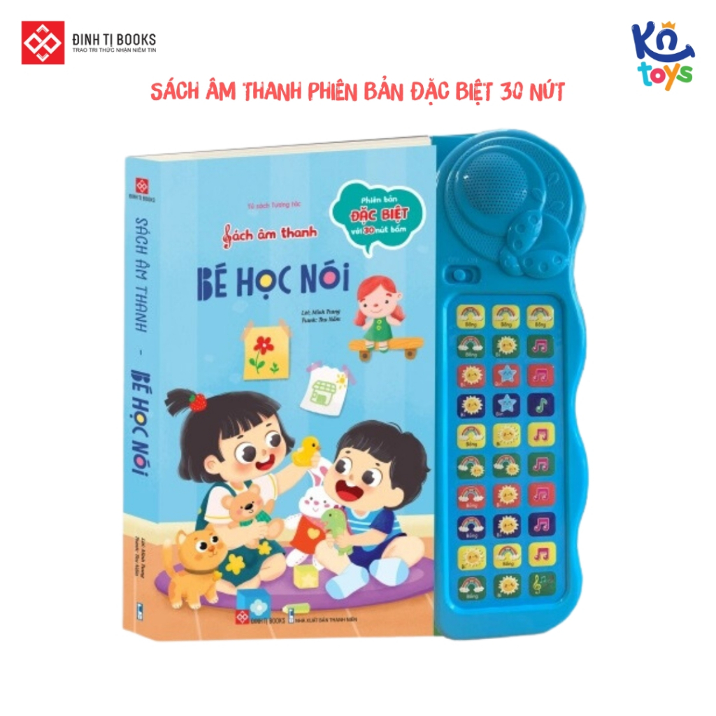 Sách âm thanh đinh tị - bé học nói - dành cho trẻ từ 0 - 6 tuổi