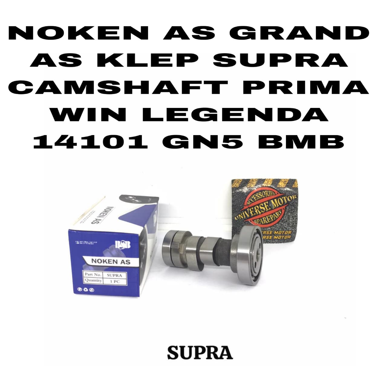 Noken as grand as valve supra camshaft prima win legend 14101 gn5 BMB Harga 42,000 rupiah*Gratis Ongkir