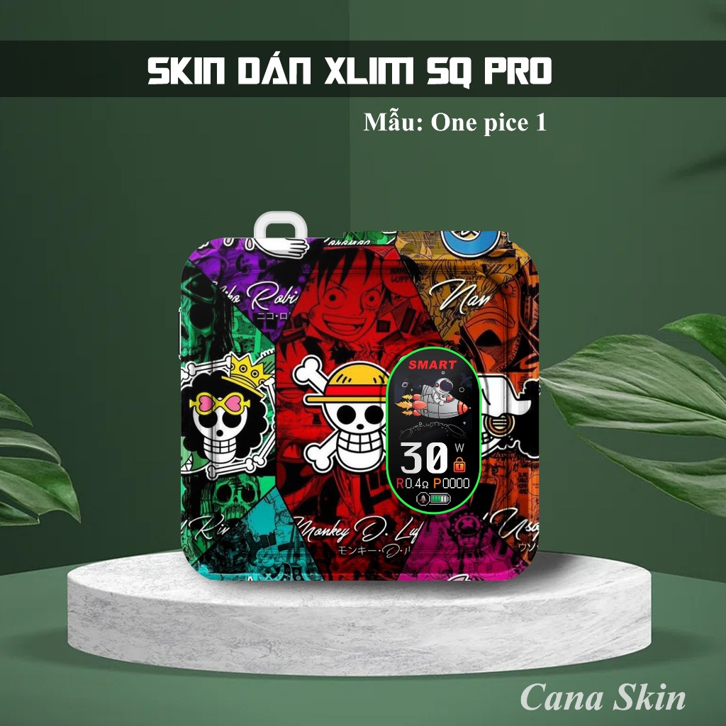 Miếng dán skin One Pice cho Xlim sq pro v2  favo  feelin  riil x ...in hình theo yêu cầu