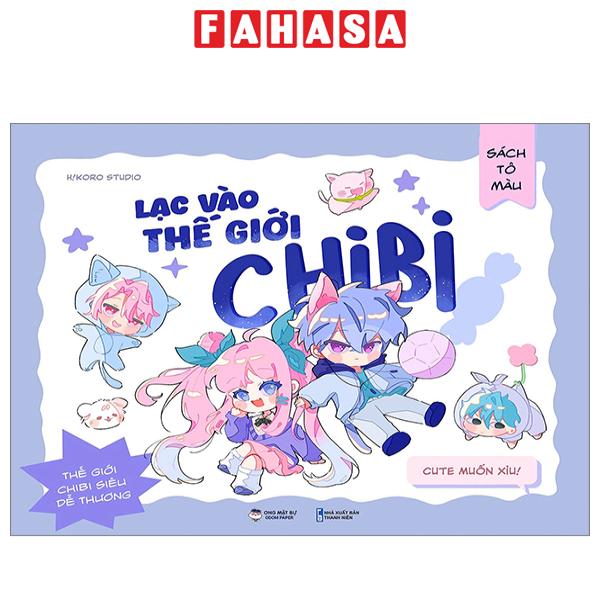 Fahasa - Sách Tô Màu - Lạc Vào Thế Giới Chibi