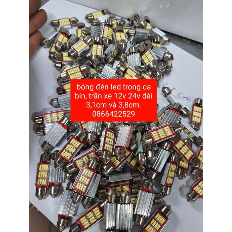 bóng đèn trần , bóng đèn led ca bin 12v 24v xe tải, xe hơi cỡ 3,1cm hoặc 3,8cm cực sáng