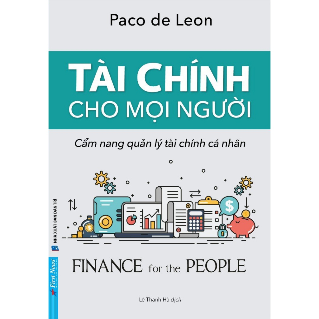 Sách - Tài Chính Cho Mọi Người (Cẩm Nang Quản Lý Tài Chính Cá Nhân) (FN-MK)