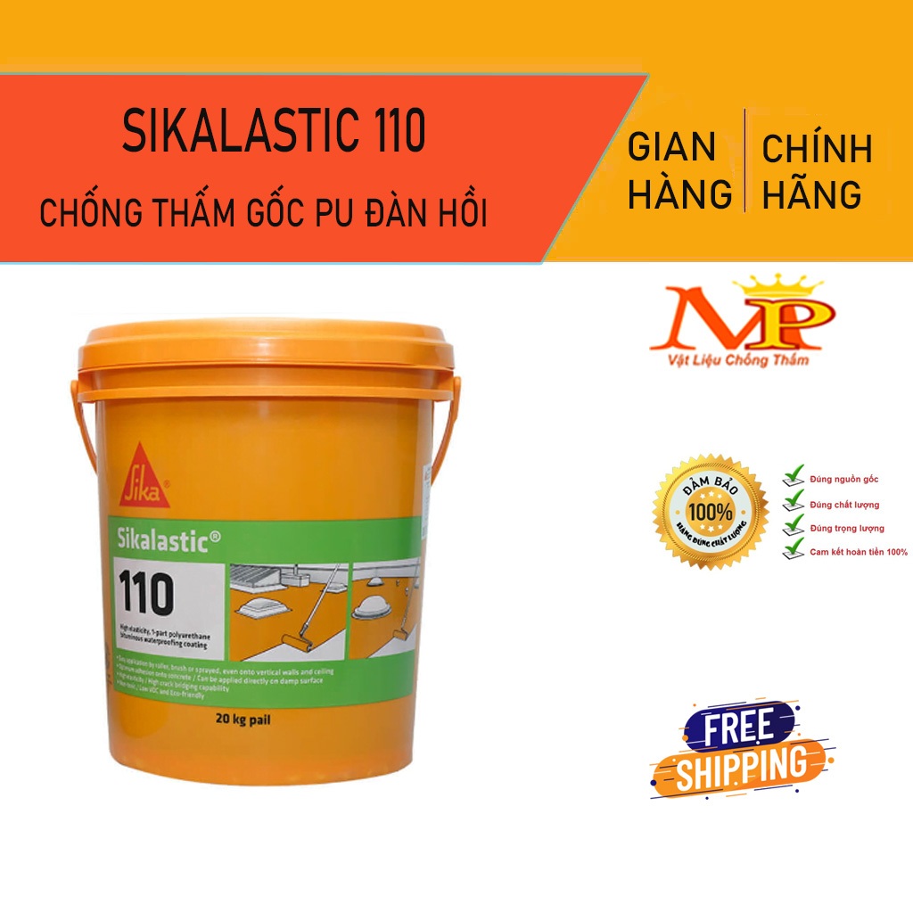 Sikalastic 110 - Sản phẩm chống thấm gốc Pu Polyurethane cải tiến, một thành phần, có độ đàn hồi và che phủ vết nứt tốt