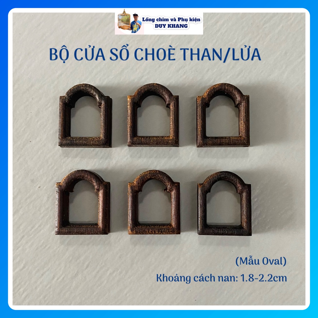 Bộ 6 cửa sổ gỗ cho lồng choè than, choè lửa - mẫu Oval gỗ - phụ kiện lồng chim DUY KHANG