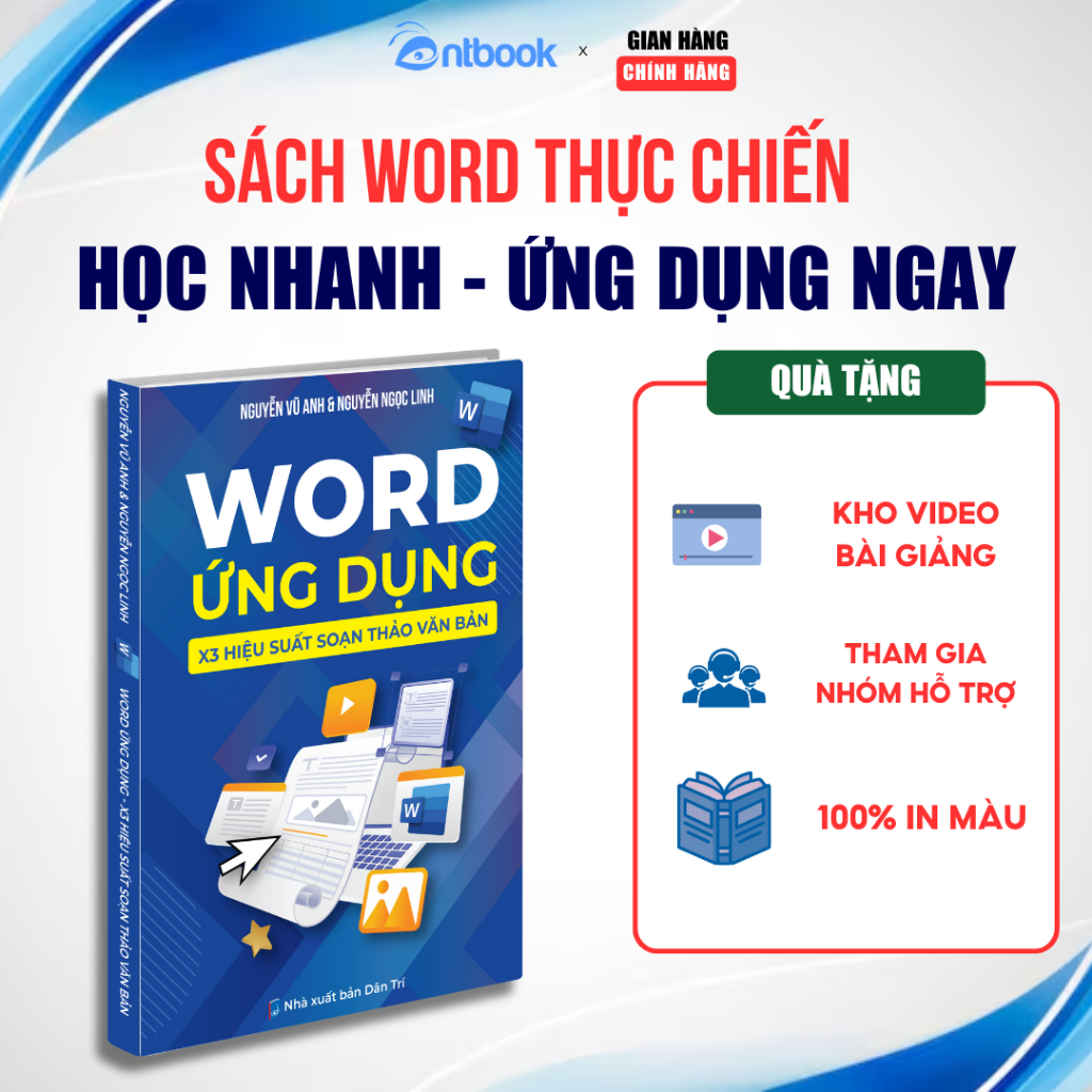 Sách Word Ứng Dụng, X3 Hiệu Suất Soạn Thảo Văn Bản, Tặng Video Và File Thực Hành (Bản Chuyên Sâu)