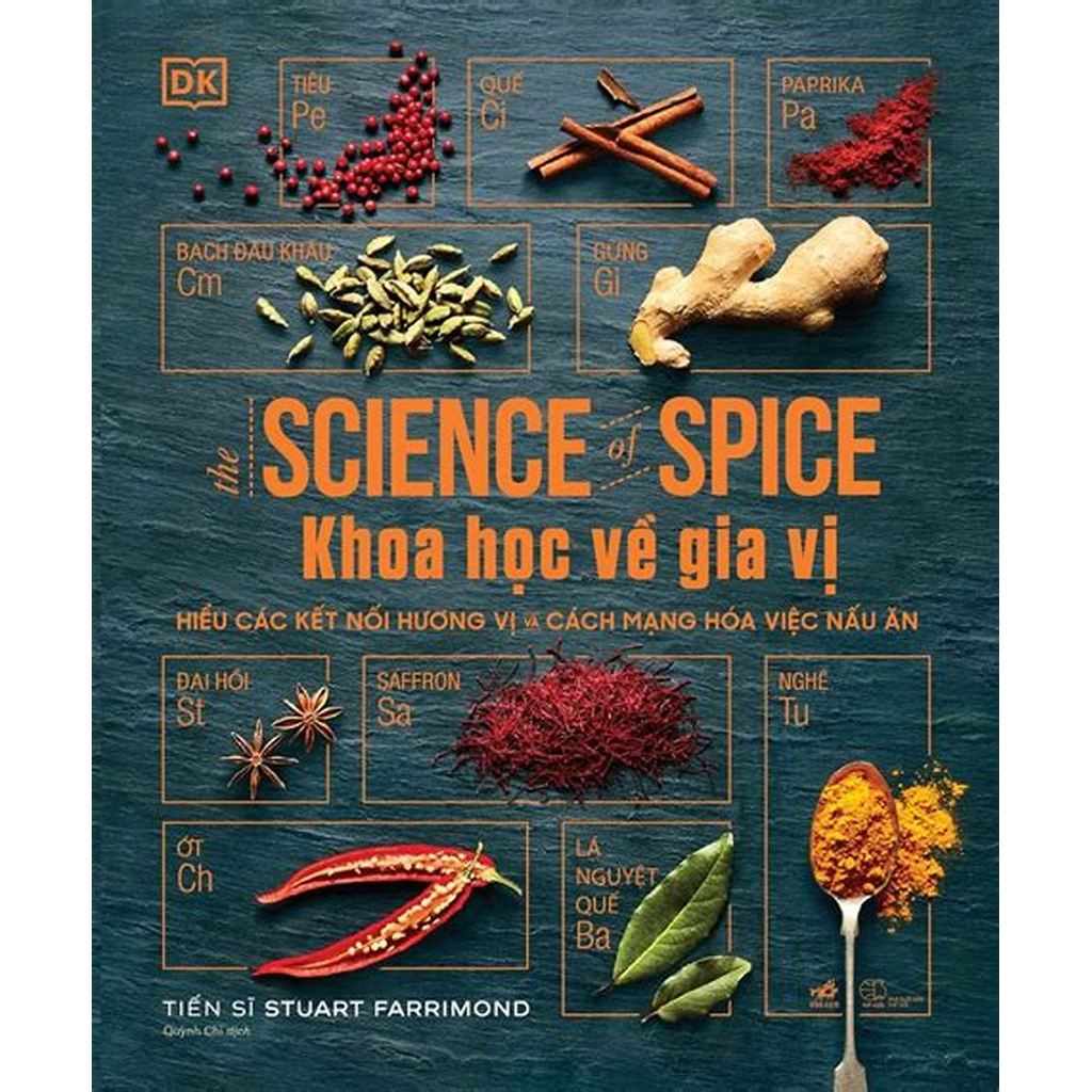 Sách - Nhã Nam - Khoa học về gia vị - Hiểu các kết nối hương vị và cách mạng hóa việc nấu ăn