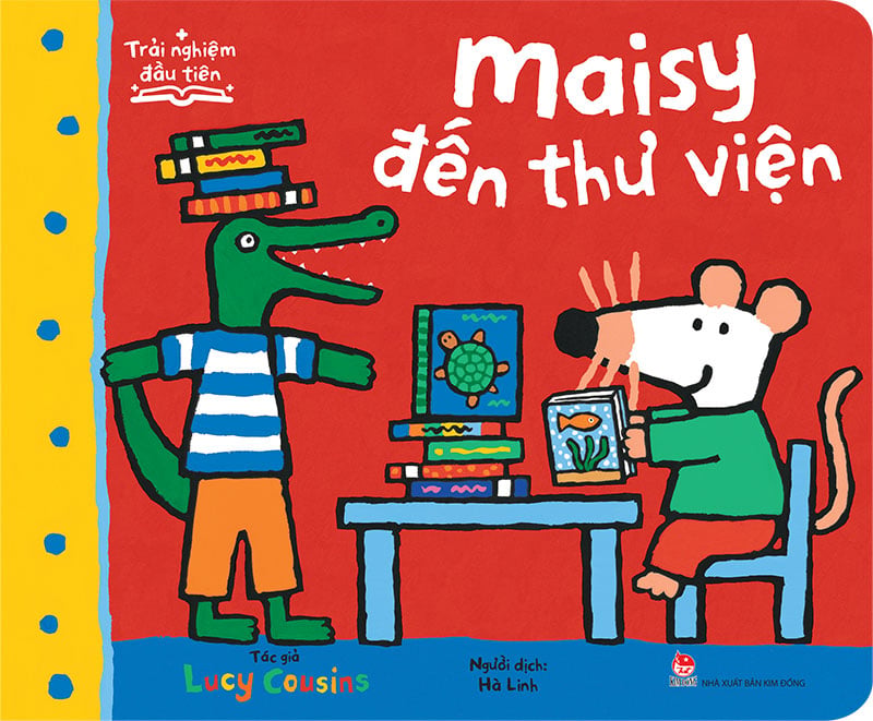 Kim Đồng - Bộ Sách - Trải nghiệm đầu tiên