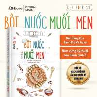 Sách Bột Nước Muối Men: Nền Tảng Của Bánh Mỳ Và Pizza Thủ Công Sách làm bánh Học làm bánh 2HBooks