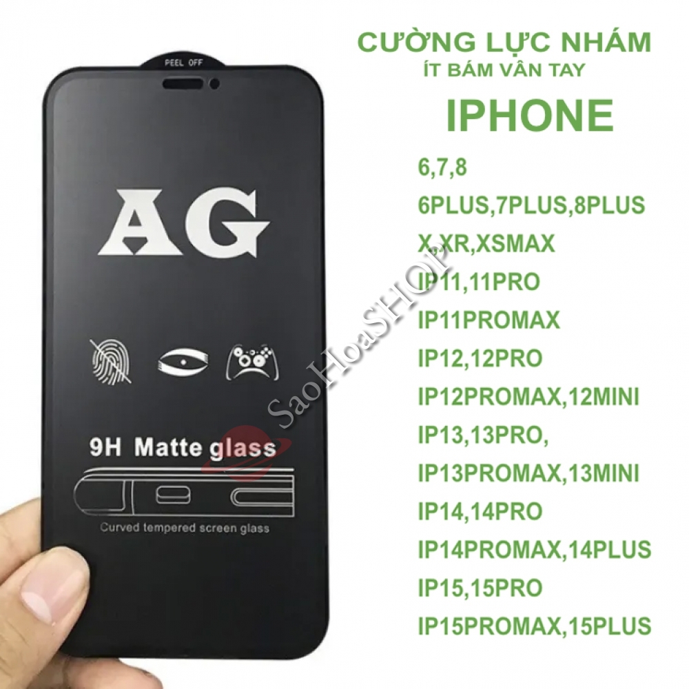 Kính cường lực nhám cho iPhone 6 7 8 11 12 13 14 plus pro promax X Xr Xsmax (chống vân tay)
