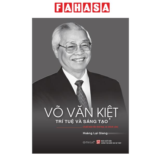 Fahasa - Sách - Võ Văn Kiệt - Trí Tuệ Và Sáng Tạo