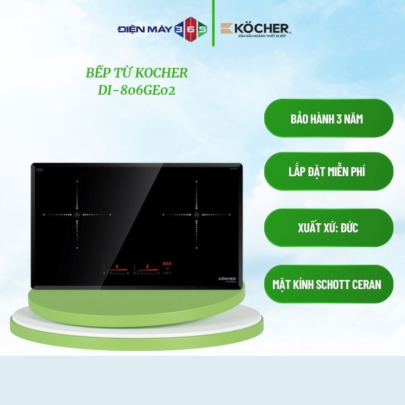Bếp từ đôi lắp âm Kocher DI-806GE02 - Tổng công suất lớn - Gia nhiệt nhanh - Chính hãng