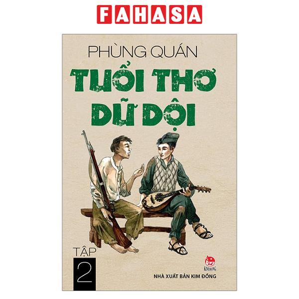 Sách fahasa - tuổi thơ dữ dội - tập 2 - phùng quán