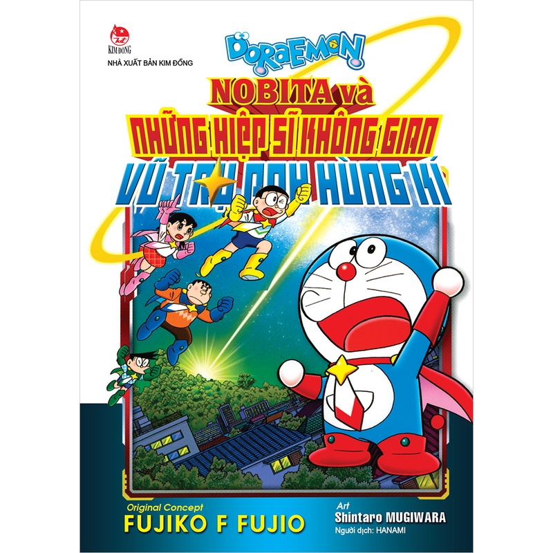 Truyện tranh Doraemon Movie Story: Nobita và những hiệp sĩ không gian - Vũ trụ anh hùng kí - NXB Kim
