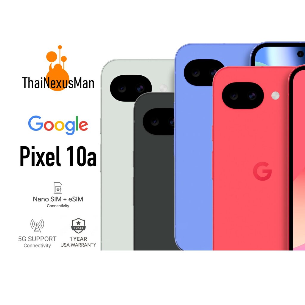 Google Pixel 10a Smartphone ราคา 19,990 บาท*ส่งฟรี