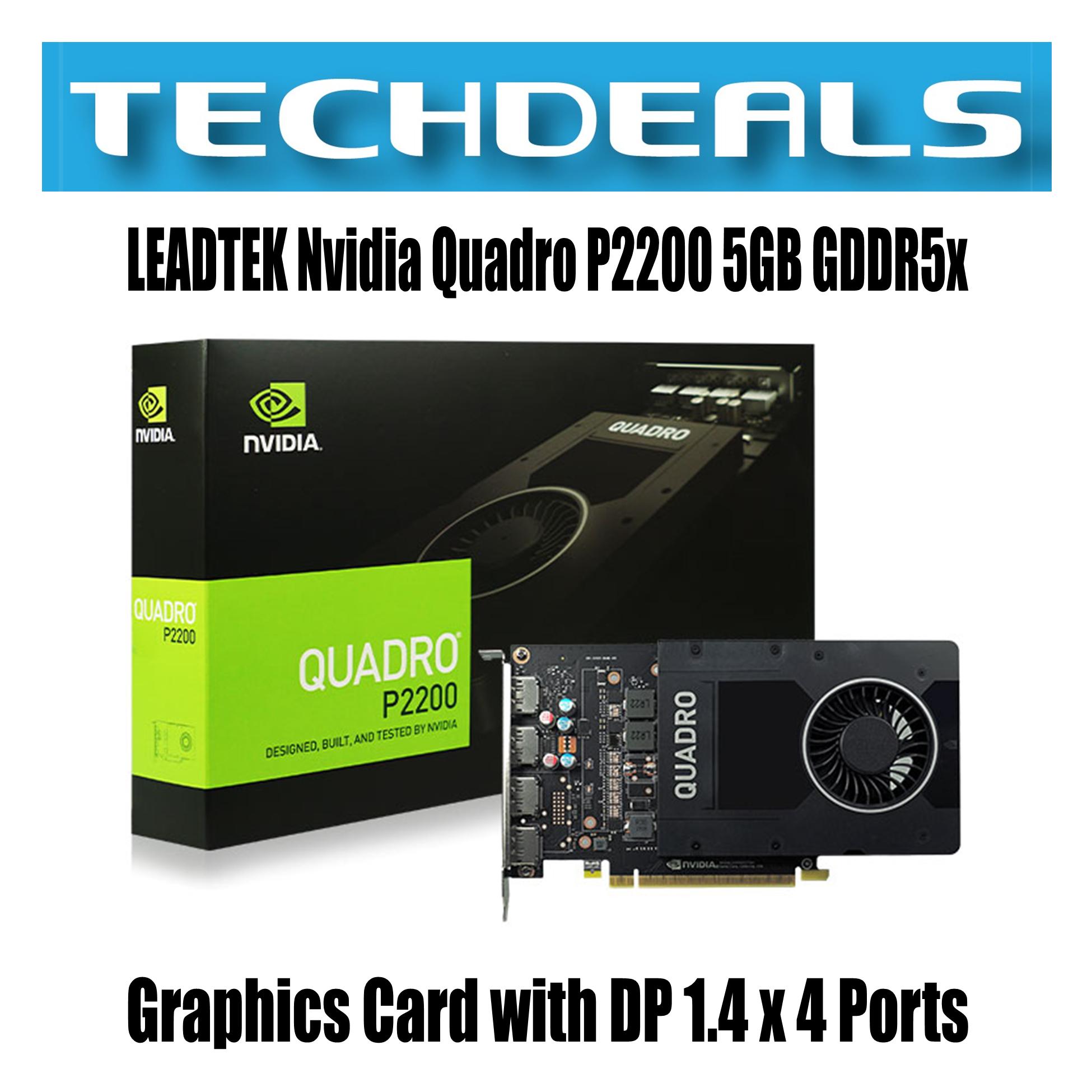 Buy LEADTEK Nvidia Quadro P2200 5GB GDDR5x Graphics Card with DP 1.4 x 4 Ports Singapore