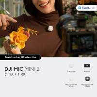 DJI Mic Mini 2 Wireless Microphone | ป้องกันเสียงแตก | ตัดเสียงรบกวน 2 ระดับ By Aquapro