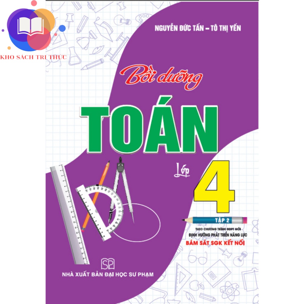 Sách - Bồi dưỡng toán lớp 4 - tập 2 (bám sát SGK kết nối)