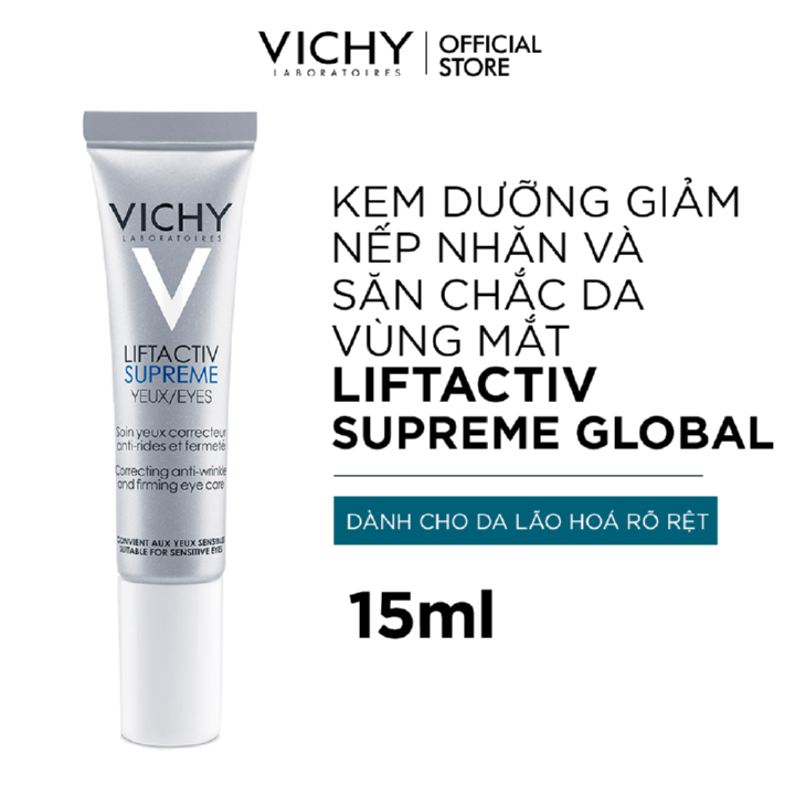 Kem dưỡng giảm nếp nhăn &amp; săn chắc da mắt Vichy Liftactiv Eyes Supreme Anti-Wrinkle &amp; Firming Care