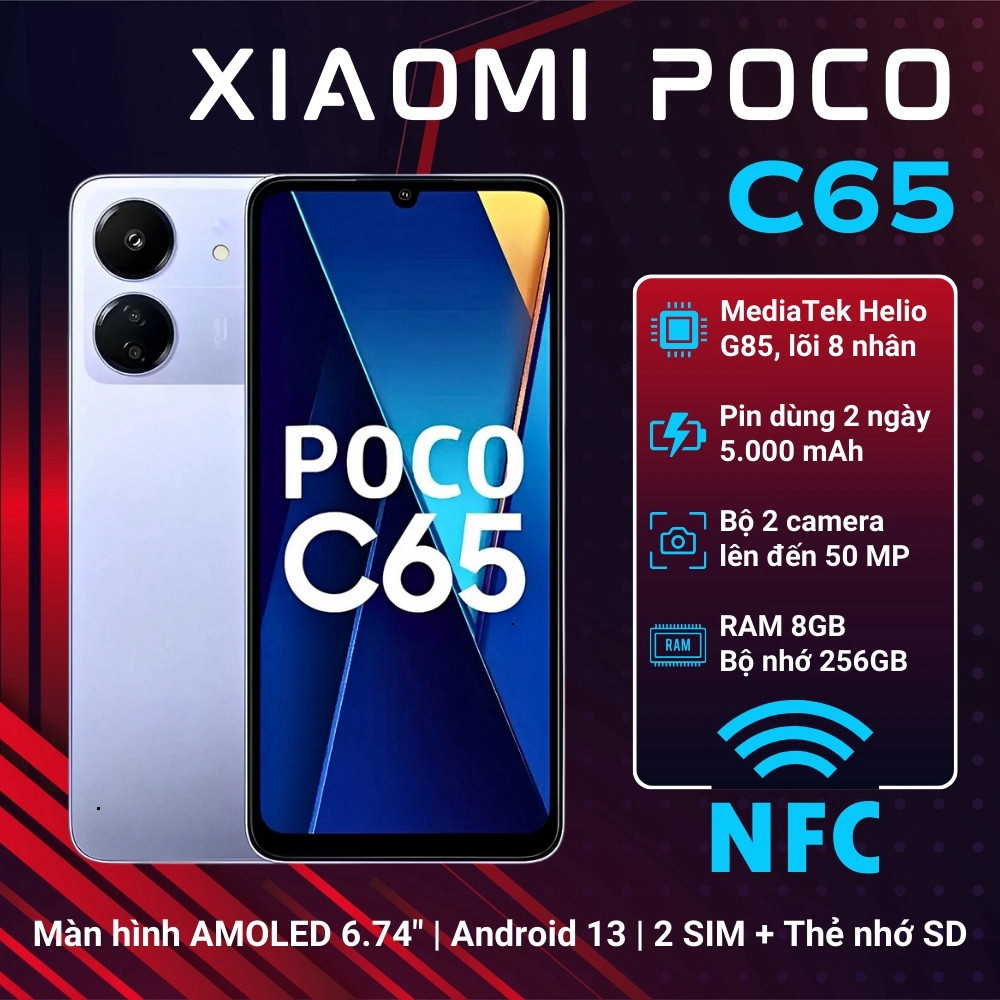 Điện thoại POCO C65 8GB/256GB CHÍNH HÃNG Có NFC - Máy Mới Full Box Nguyên Seal Bảo Hành 1 Năm