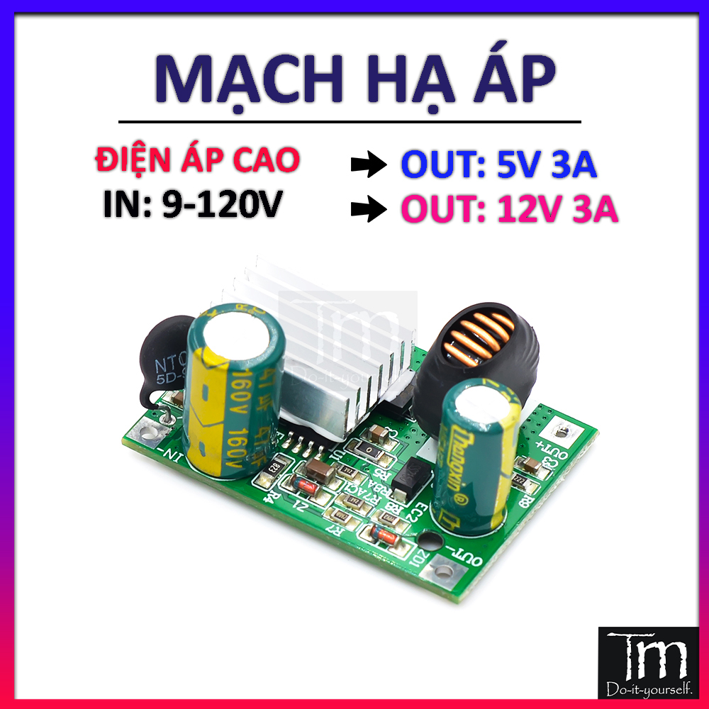 Mạch Hạ áp 9-120V Điện Áp Cao Xuống 5-12V 3A