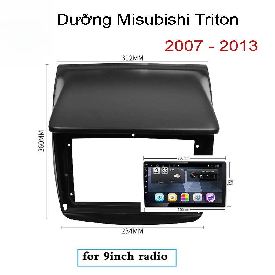 Mặt dưỡng Mitsubishi Triton 2007-2013 (9 inch)