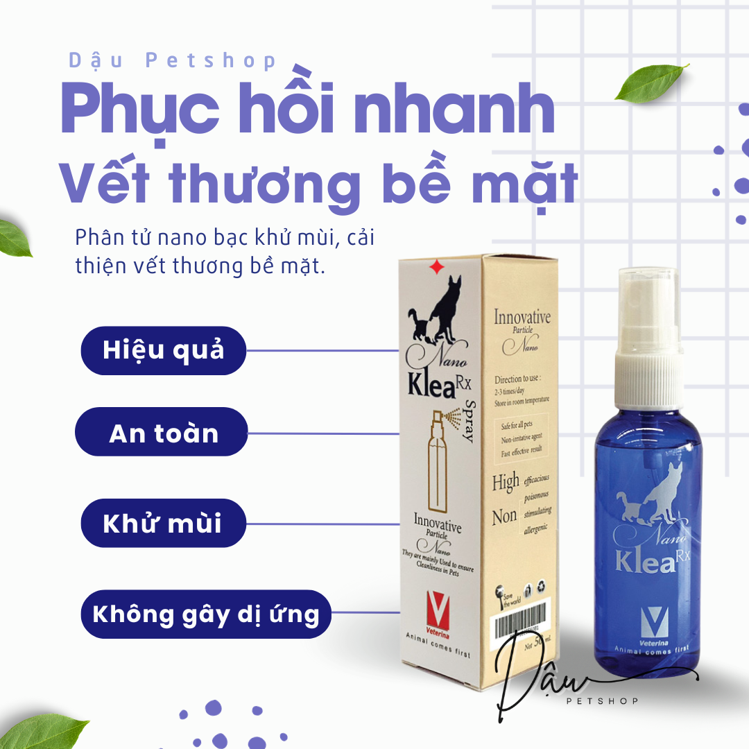 🐾 Nano Klea Rx 50ml - Dung dịch Sát Trùng, Sát Khuẩn nano bạc mau lành vết thương cho chó mèo