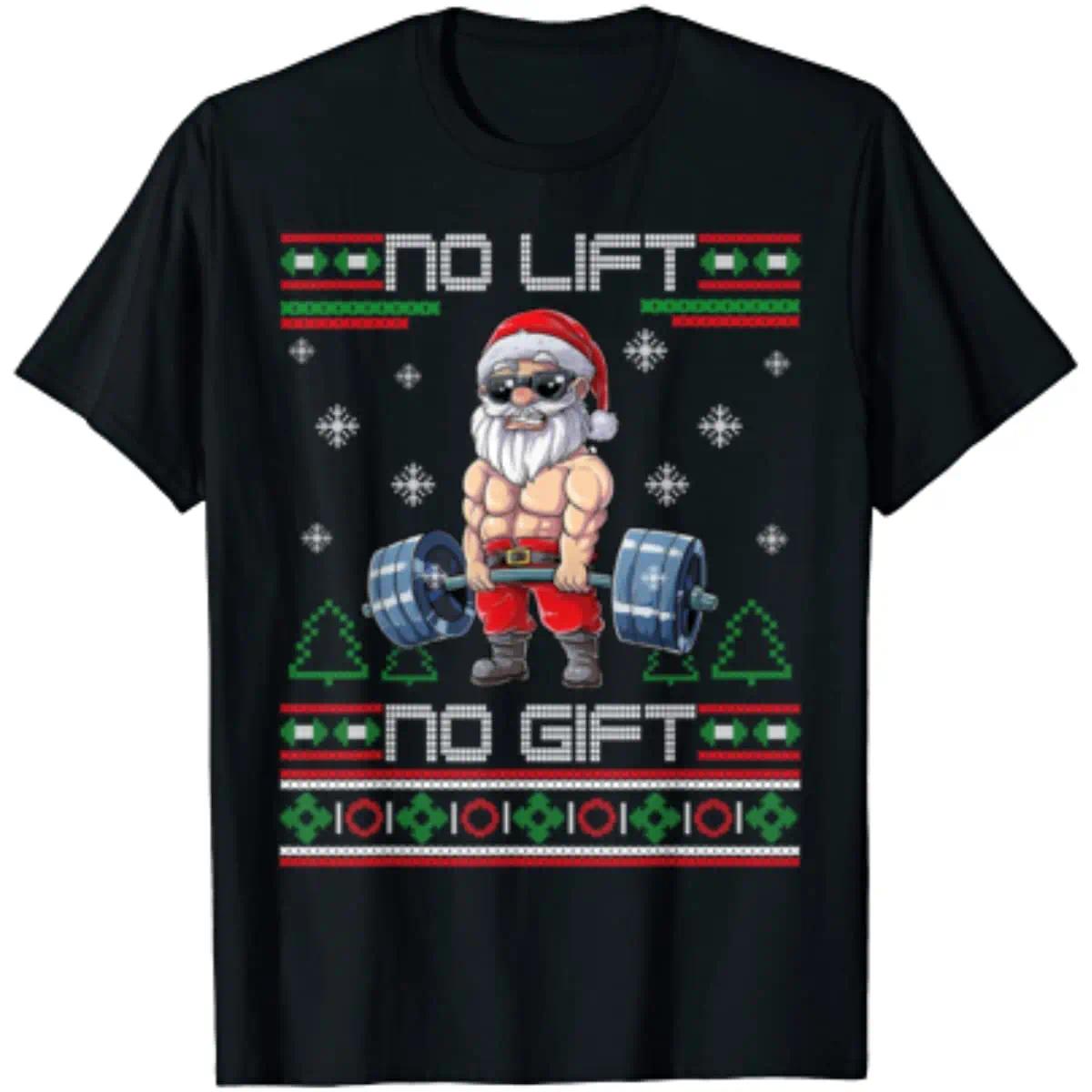 heavyweight Informal No Lift No Gift Ugly Christmas Sweater Gym  Gifts Men T-Shirt Short Sleeve Casual Cotton O-Neck Mens