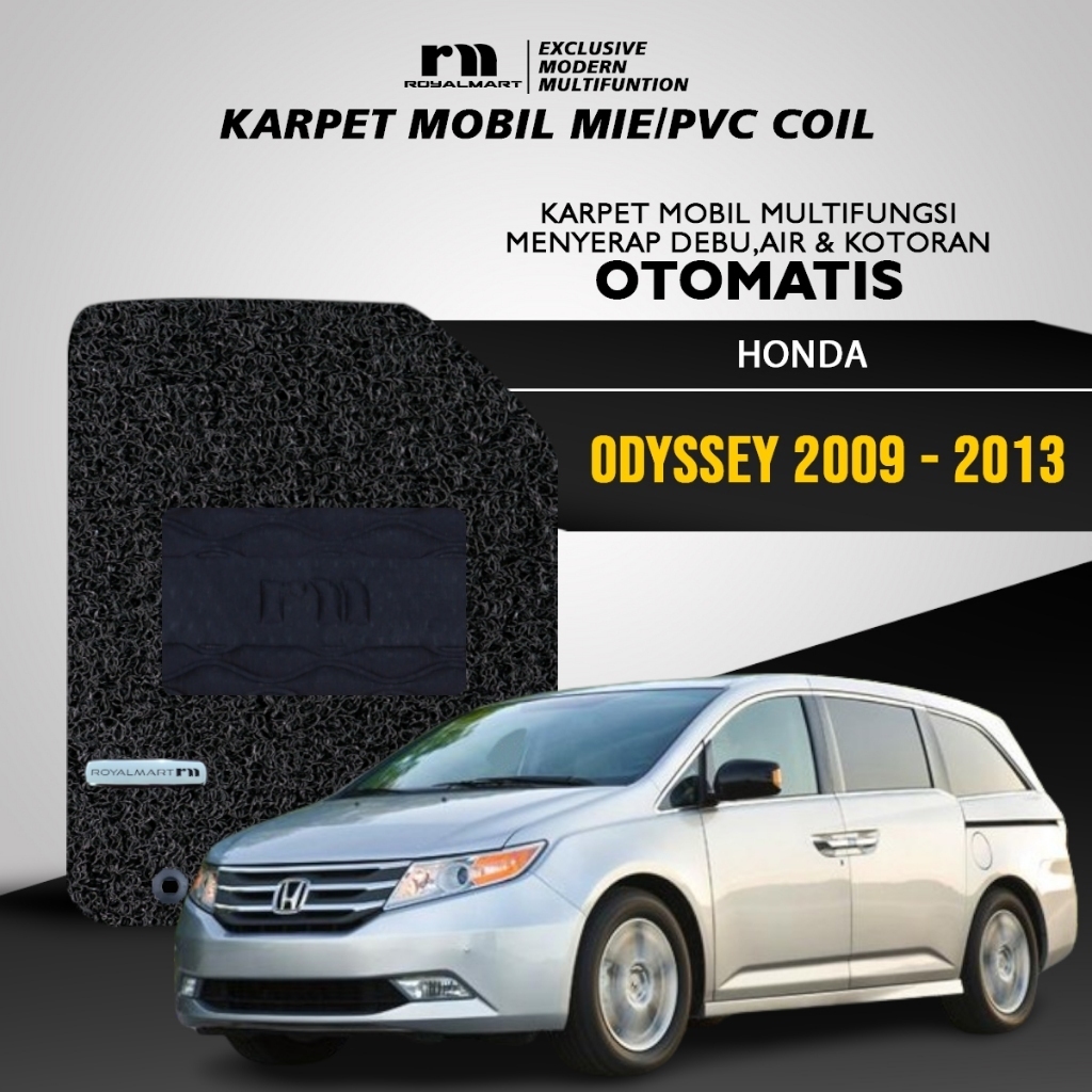 ROYAL MART KARPET MOBIL MIE PREMIUM HONDA ODYSSEY 2009-2013 FULL SET BERGARANSI Harga 1,350,000 rupiah*Gratis Ongkir